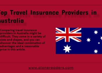 Top Travel Insurance Providers in Australia - AloneReaders.com