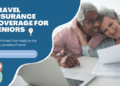 Best Seniors Travel Insurance Over 65 Quotes [Compare Rates]